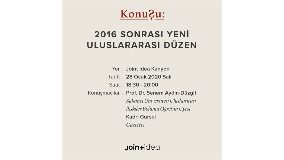 KonuŞu: 2016 Sonrası Yeni Uluslararası Düzen