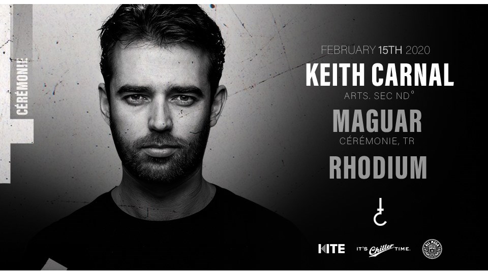 Cérémonie Presents: Keith Carnal