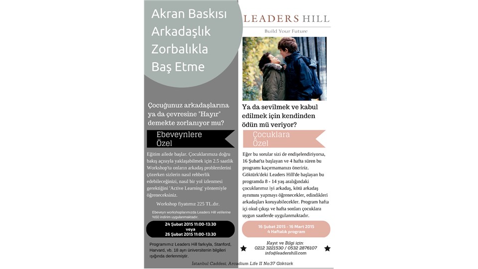 Leaders Hill - Akran Baskısı ve Zorbalıkla Baş Etme'de Çocuklarımıza Nasıl Yön Gösterebiliriz? Anne-Babalar için Workshop