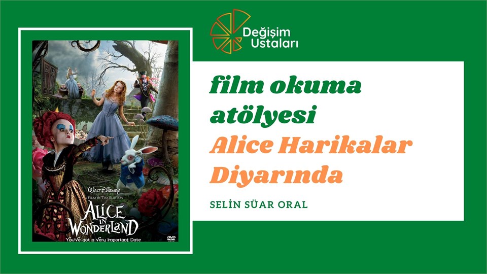 Film Okuma Atölyesi: Alice Harikalar Diyarında