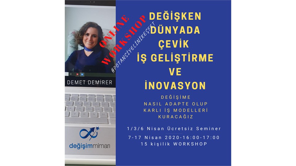ONLINE-Değişken Dünyada Çevik İş Geliştirme ve İnovasyon - Değişim ve Çevik Düşünce Yapısı