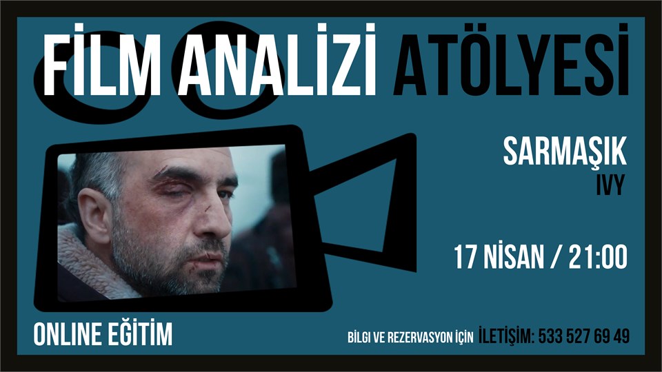 Online Film Analizi Atölyesi - Sarmaşık