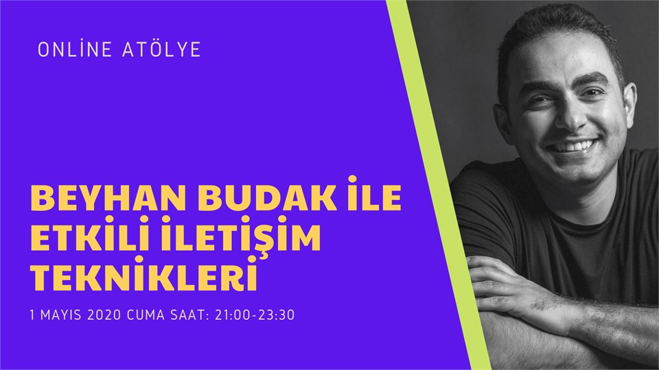 Beyhan Budak ile Etkili İletişim Teknikleri