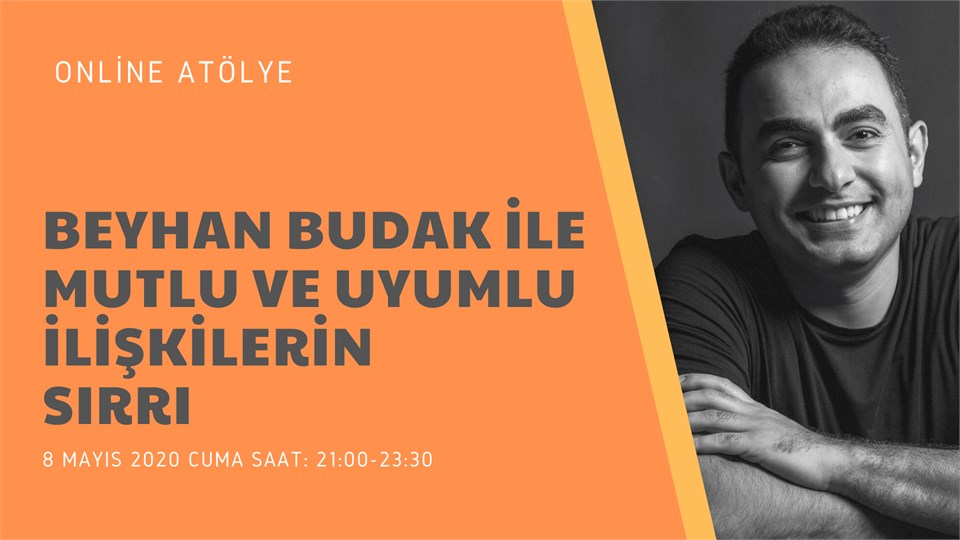 Beyhan Budak ile Mutlu ve Uyumlu İlişkilerin Sırları