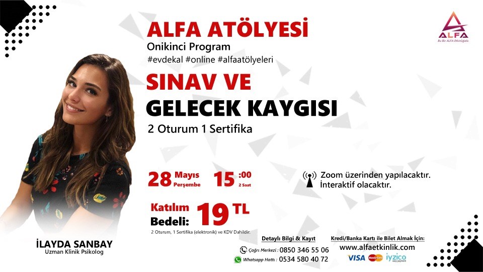 Online Alfa Atölye: Sınav ve Gelecek Kaygısı / 28 Mayıs