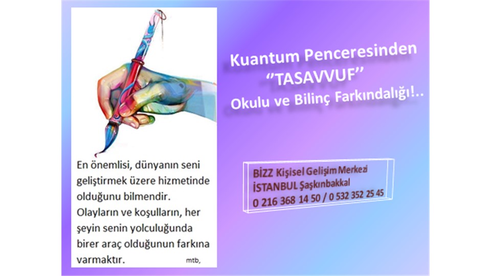 Murat Tulga Buyruk ile KUANTUM PENCERESİNDEN "TASAVVUF OKULU” 