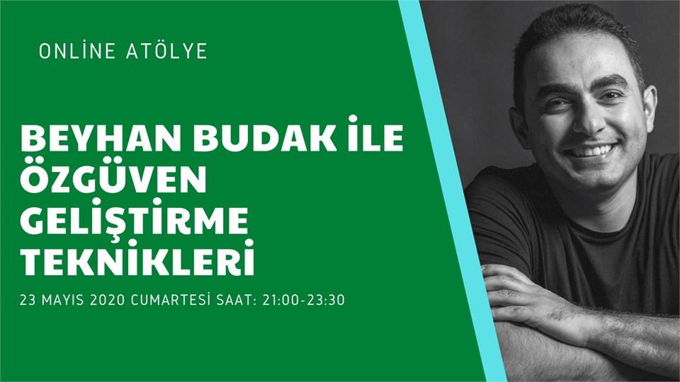 Beyhan Budak İle Özgüven Geliştirme Atölyesi