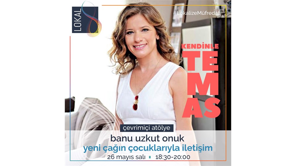 Yeni Çağın Çocuklarıyla İletişim 