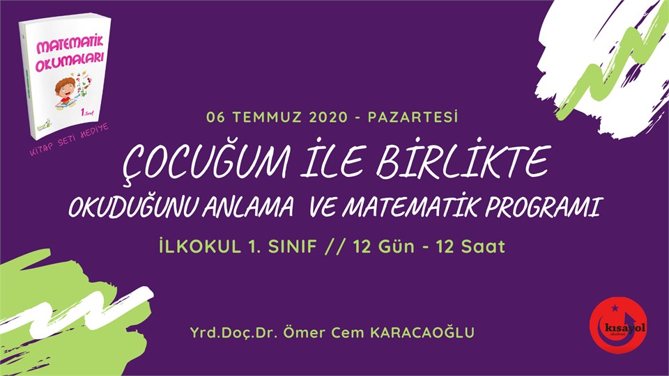 İLKOKUL 1. SINIF Okuduğunu Anlama ve Matematik Programı