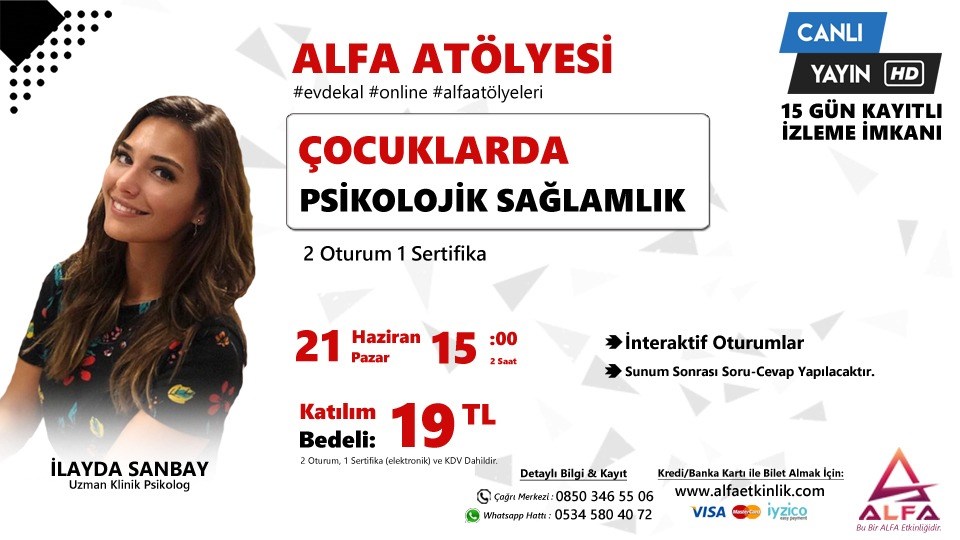 Online Alfa Atölye: Çocuklarda Psikolojik Sağlamlık / 21 Haziran