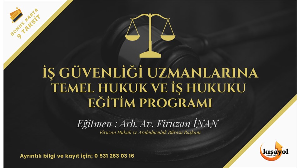 İş Güvenliği Temel Hukuk ve İş Hukuku Eğitim Programı