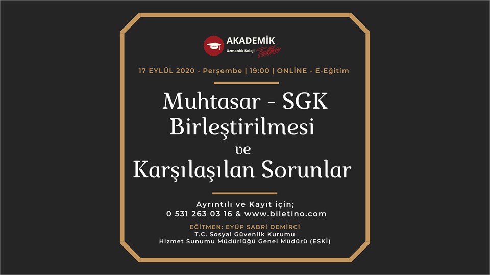 Muhtasar - SGK Birleştirilmesi ve Karşılaşılan Sorunlar 