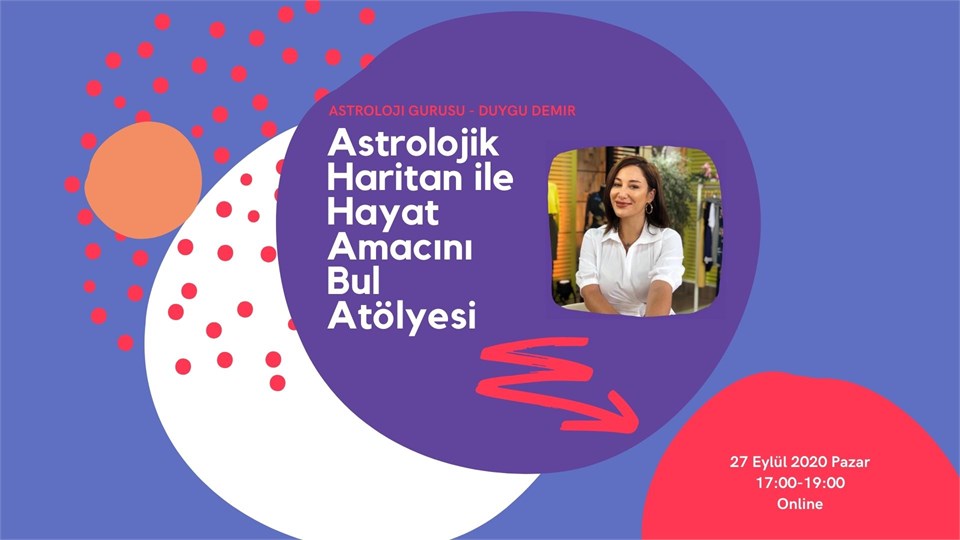 Astrolojik Haritan ile Hayat Amacını Bul | ONLINE Astroloji Atölyesi