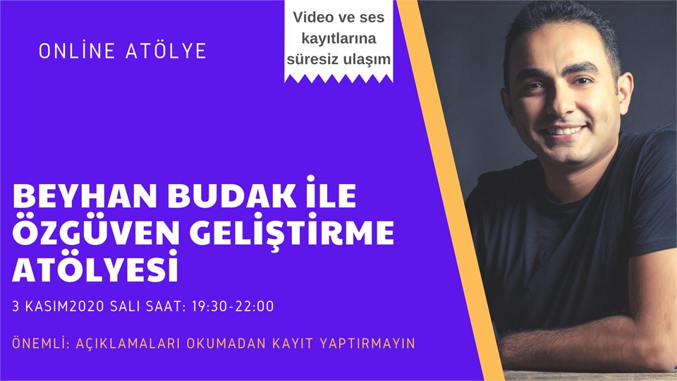 Beyhan Budak İle Özgüven Geliştirme Atölyesi