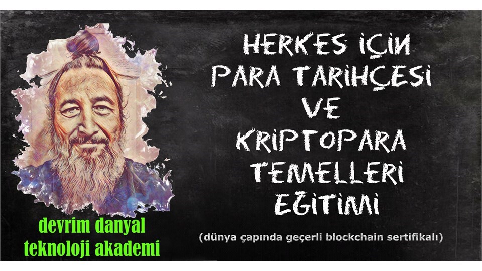ONLINE SERTİFİKALI - Herkes İçin Para Tarihçesi ve Kriptopara Temelleri Eğitimi - 20 Aralık