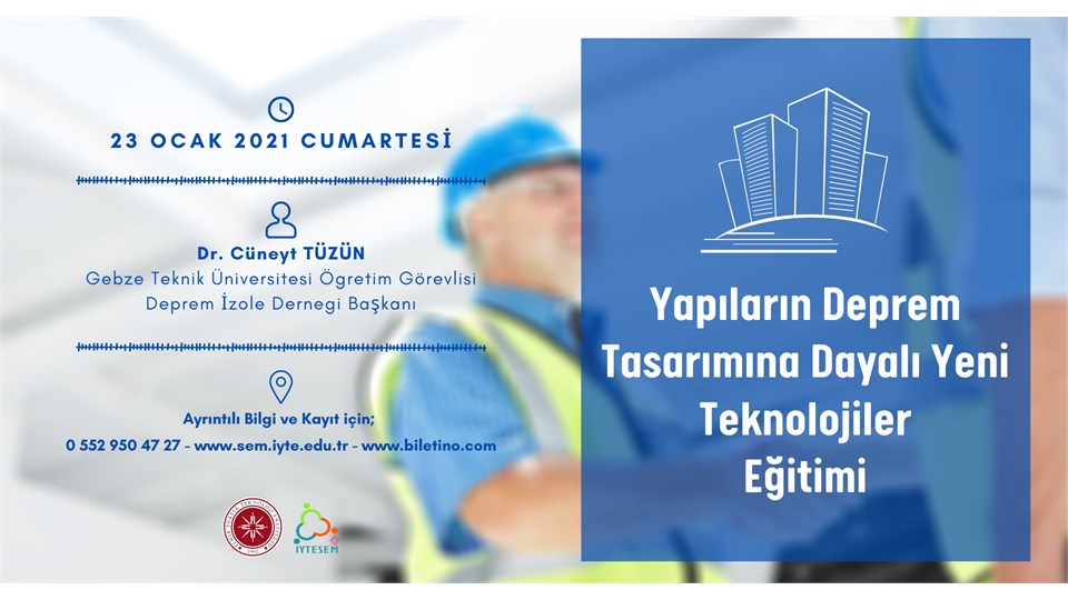 Yapıların Deprem Tasarımına Dayalı Yeni Teknolojiler Eğitimi