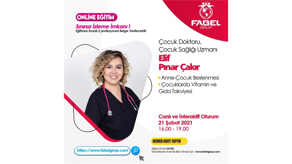 ELİF PINAR ÇAKIR ile ONLINE ANNE ÇOCUK BESLENMESİ ve ATÖLYESİ 21 ŞUBAT 2021 