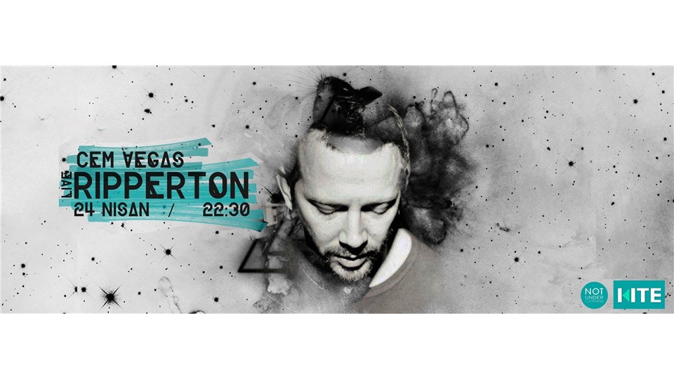  NUC Presents: Ripperton Live (CH) (Tamed Music/ Clone / Innervisions) (Headless Ghost) + UGR @ Kite