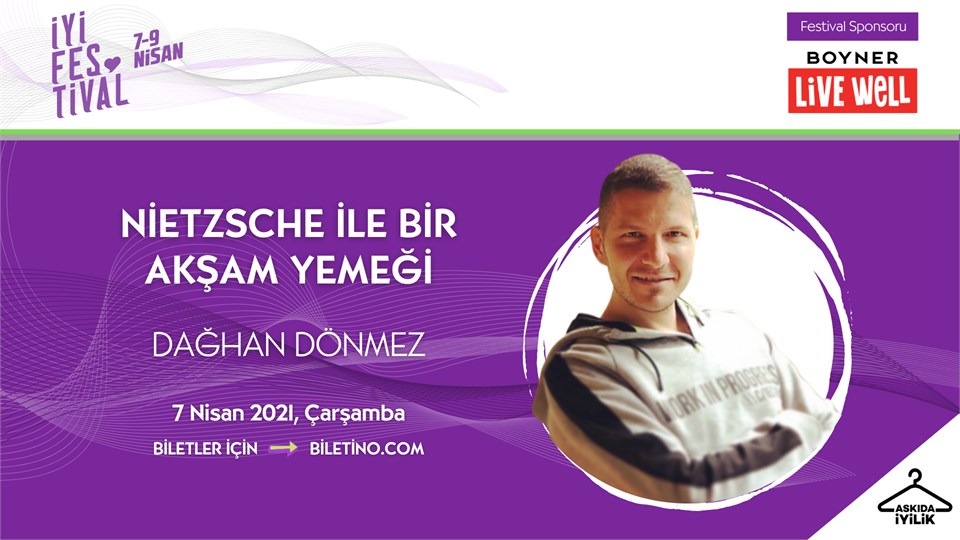 İyi Festival - Nietzsche ile Bir Akşam Yemeği