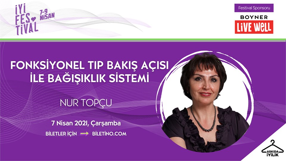 İyi Festival - Fonksiyonel Tıp Bakış Açısı ile Bağışıklık Sistemi