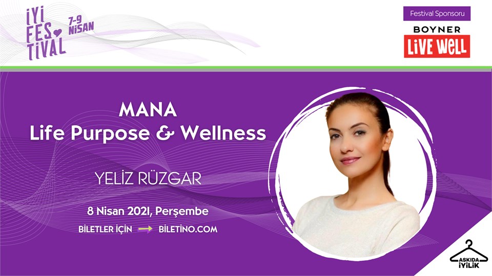 İyi Festival - MANA Life Purpose & Wellness