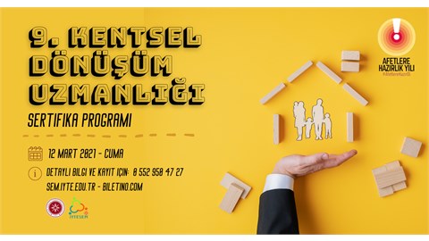 9. Kentsel Dönüşüm Uzmanlığı Sertifika Programı