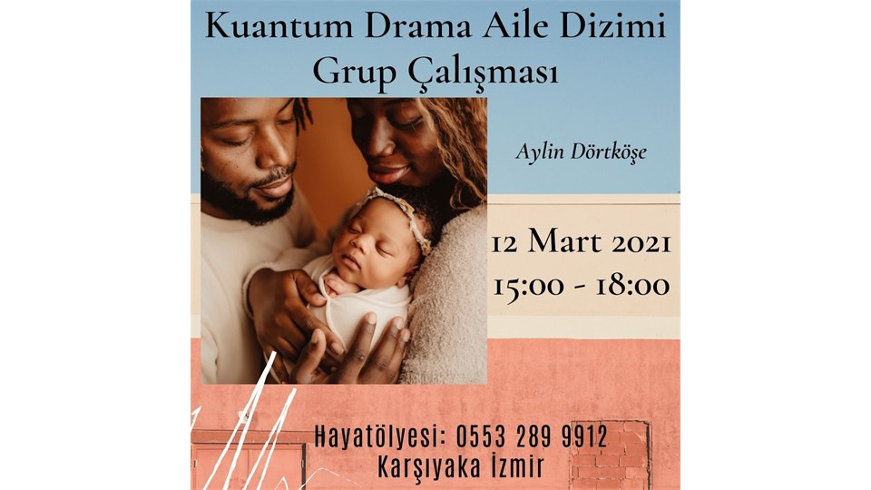 Kuantum Drama Aile Dizimi Grup Çalışması