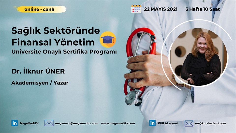 Sağlık Sektöründe Finansal Yönetim Üniversite Onaylı Sertifika Eğitimi
