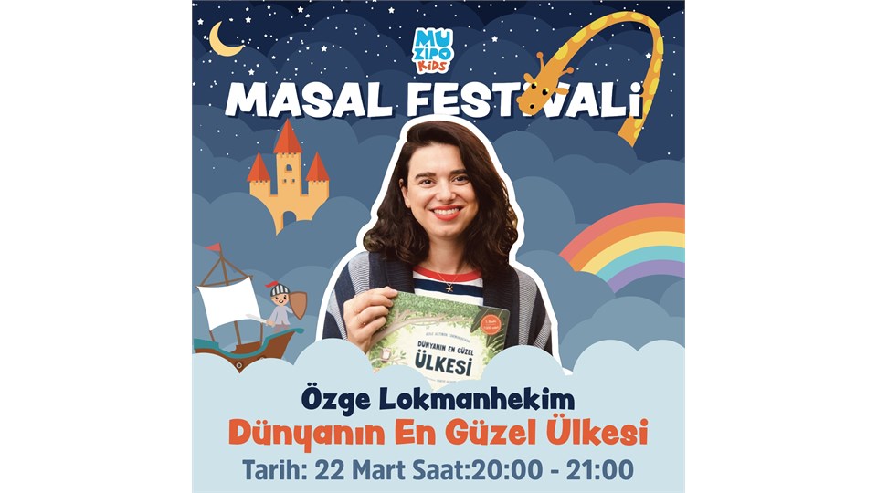 Muzipo Kids | Özge Lokmanhekim ile Dünyanın En Güzel Ülkesi Masal Atölyesi | ONLINE