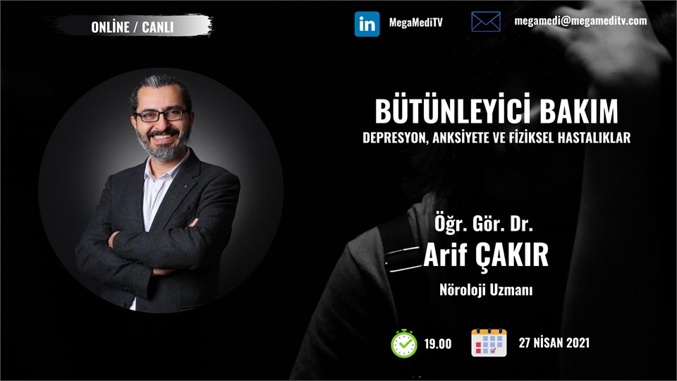 Bütünleyici Bakım: Depresyon, Anksiyete ve Fiziksel Hastalıklar
