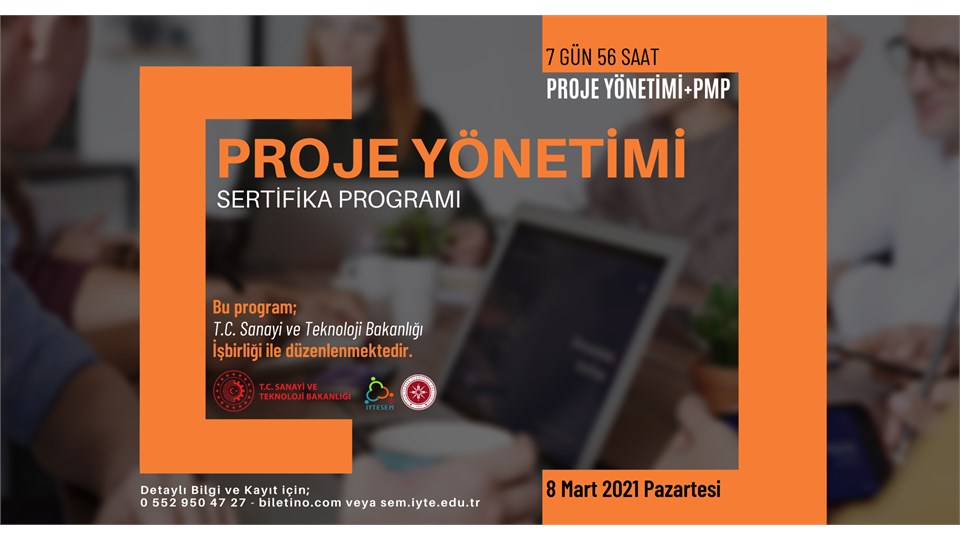 PROJE YÖNETİMİ ve PMP® Hazırlık Sertifika Programı 