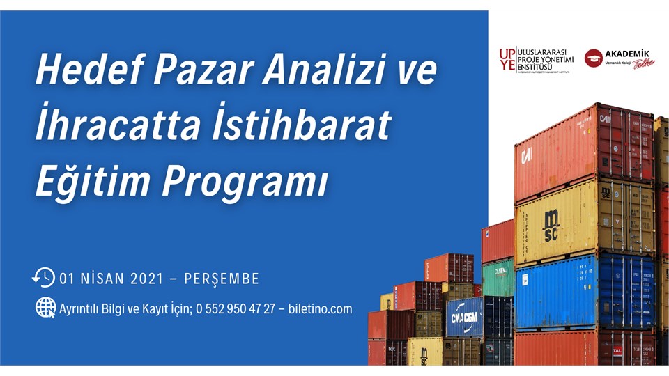 Hedef Pazar Analizi ve İhracatta İstihbarat