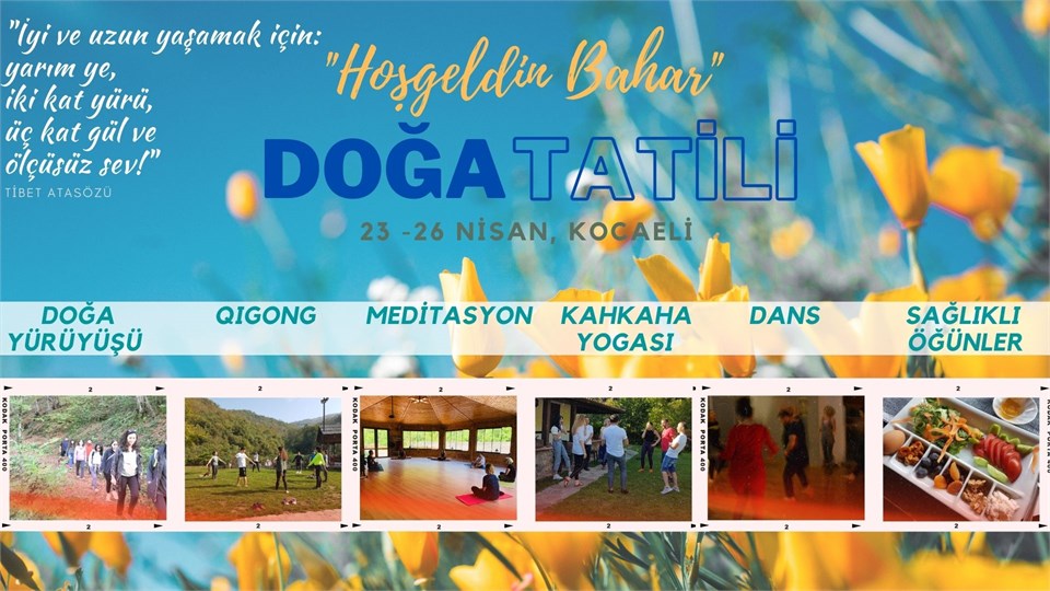 Özgür Çağlar Çelik ile "Hoşgeldin Bahar" - DOĞA TATİLİ