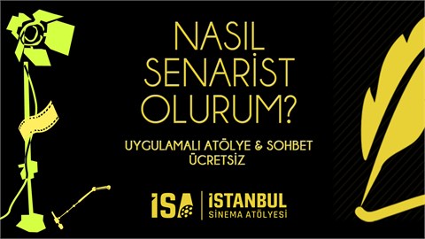 Nasıl Senarist Olurum? Uygulamalı Etkinlik