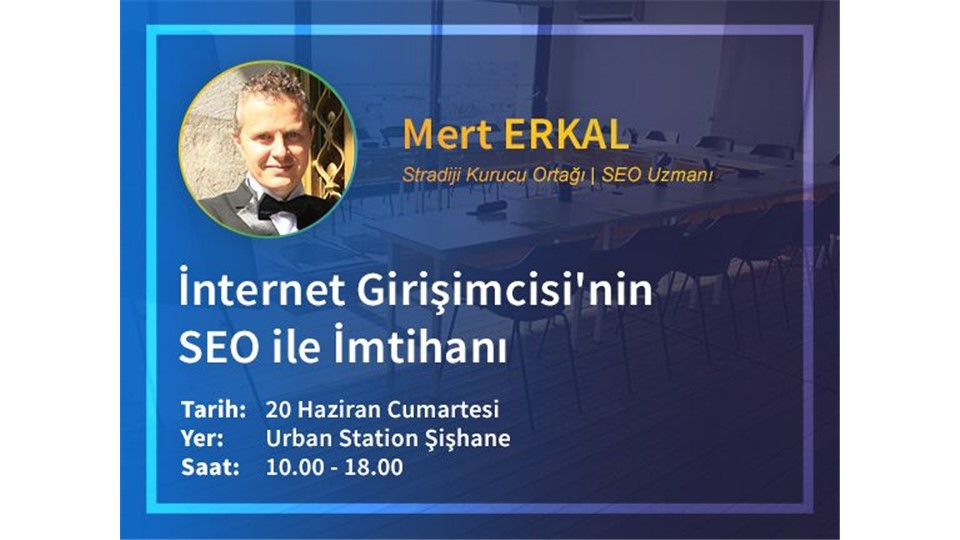 İnternet Girişimcileri için SEO'da Başarının Anahtarı