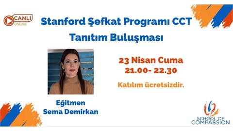 Stanford Şefkat Programı Compassion Cultivation Training (CCT)  Tanıtım Buluşması 