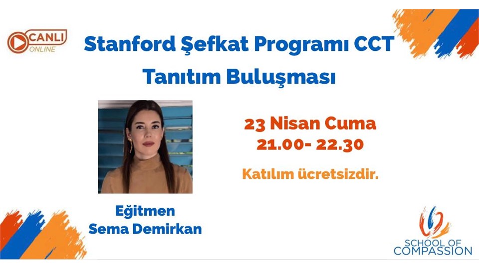 Stanford Şefkat Programı Compassion Cultivation Training (CCT)  Tanıtım Buluşması 
