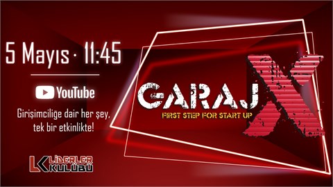 Liderler Kulübü - GarajX'21