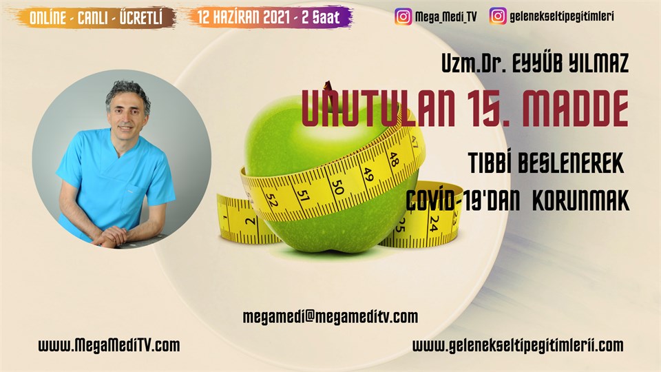 UNUTULAN 15. MADDE TIBBİ BESLENEREK  COVİD-19'DAN  KORUNMAK