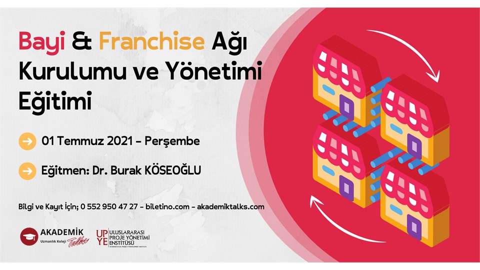 Bayi & Franchise Ağı Kurulumu ve Yönetimi Eğitimi