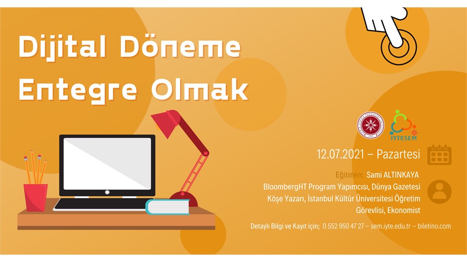 Dijital Döneme Entegre Olmak