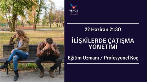 İlişkilerde Çatışma Yönetimi