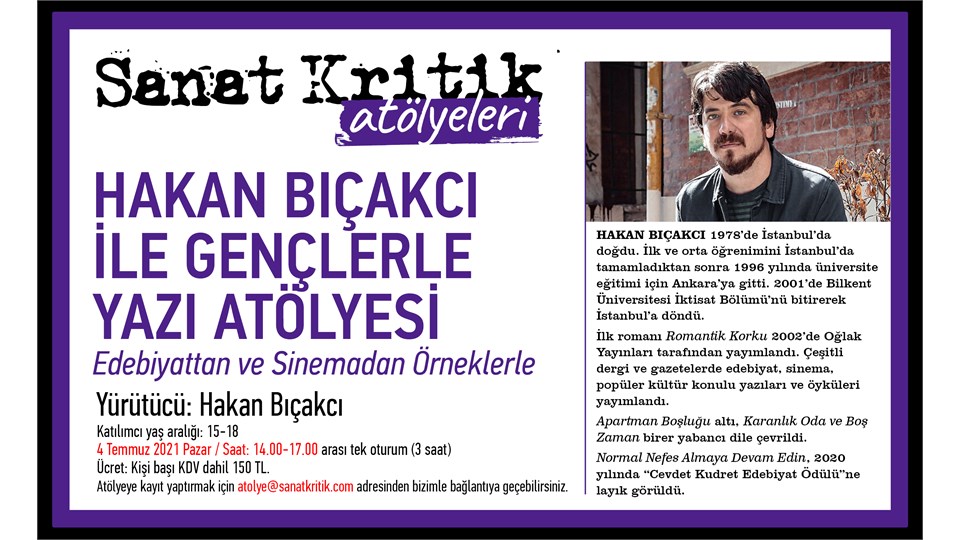 Hakan Bıçakcı ile Gençlerle Yazı Atölyesi-Edebiyattan ve Sinemadan Örneklerle 
