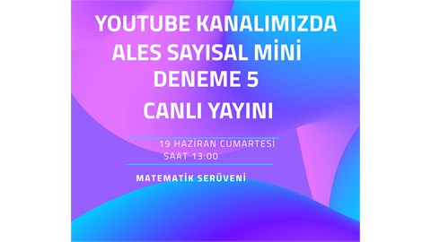 ALES SAYISAL MİNİ DENEME 5 CANLI YAYINI