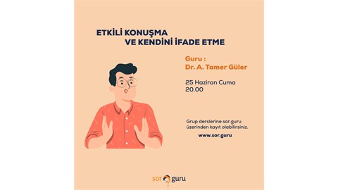 ETKİLİ KONUŞMA VE KENDİNİ İFADE ETME - Sertifikalı 