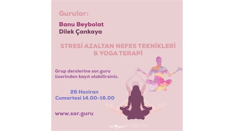SorGuru ile Yoga ve Nefes Terapisi 