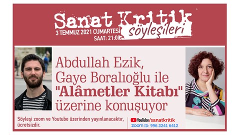 Abdullah Ezik, Gaye Boralıoğlu ile "Alâmetler Kitabı" Üzerine Konuşuyor