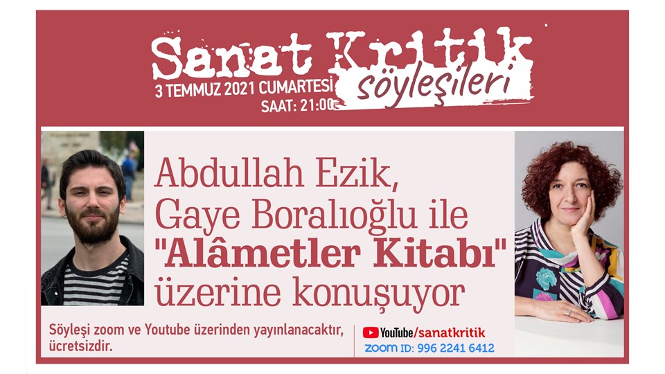 Abdullah Ezik, Gaye Boralıoğlu ile "Alâmetler Kitabı" Üzerine Konuşuyor