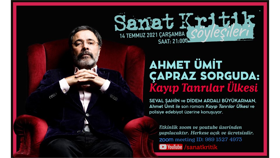 Ahmet Ümit Çapraz Sorguda: Kayıp Tanrılar Ülkesi-Seval Şahin ve Didem Ardalı Büyükarman Ahmet Ümit ile Son Romanı Kayıp Tanrılar Ülkesi ve Polisiye Edebiyat Üzerine Konuşuyor