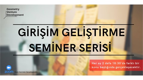 Girişim Geliştirme Seminer Serisi #66 | Dağıtım Kanalları